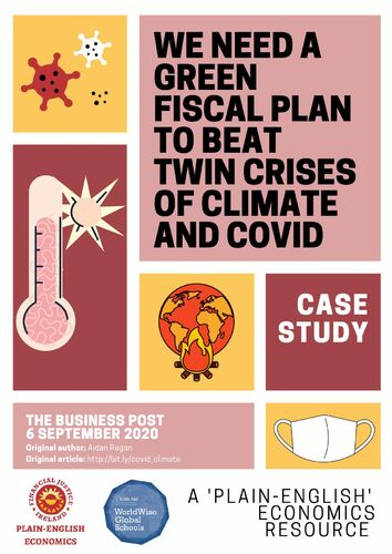 We need a green fiscal plan to beat twin crises of climate and Covid (1)